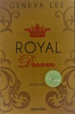 HUNGAROPRESS SAJTÓTERJESZTŐ KFT. Lee Geneva: Royal Dream - könyv