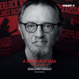 HUNGAROTON KIADÓ Arthur Conan Doyle, Szacsvay László: A sátán kutyája - Hangoskönyv - könyv