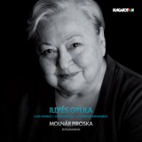 HUNGAROTON KIADÓ Illyés Gyula, Molnár Piroska: A kis gömböc, Az égigérő fa, A 77 magyar népmeséből - Hangoskönyv - könyv