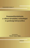 Hungarovox Kiadó Ambrus József: Kommunikációoktatás a változó társadalmi, technológiai és gazdasági környezetben - könyv