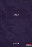Hunor Kiadó Zsolt Péter - A ?Tao – Az egyik „Út” a harcművészetekhez