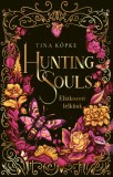 Hunting Souls 2. - Elátkozott lelkünk