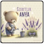 Hűtőmágnes, Anyák napja, szeretlek anya, maci és levendula