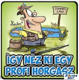 Hűtőmágnes, Így néz ki egy profi horgász