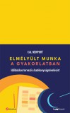 HVG Kiadói Rt. Cal Newport: Elmélyült munka a gyakorlatban - könyv