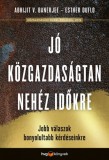 HVG könyvek Abhijit V. Banerjee - Esther Duflo: Jó közgazdaságtan a nehéz időkre - könyv