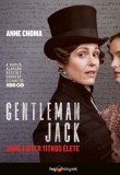 HVG könyvek Anne Choma: Gentleman Jack - Anne Lister titkos élete - könyv