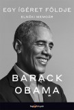 HVG könyvek Barack Obama: Egy ígéret földje - Elnöki memoár I. - könyv