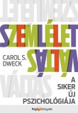 HVG könyvek Carol S. Dweck: Szemléletváltás - A siker új pszichológiája - könyv