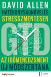 HVG könyvek David Allen: Hatékonyságnövelés stresszmentesen - GTD Az időmenedzsment új módszertana - könyv