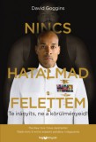 HVG könyvek David Goggins: Nincs hatalmad felettem - könyv