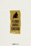 HVG könyvek Feldmár András: Credo - könyv