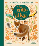 HVG Könyvek kiadó Alicia Klepeis: Az erdő titkai - könyv