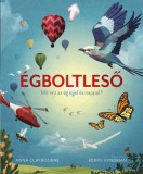 HVG Könyvek kiadó Anna Claybourne: Égboltleső - könyv