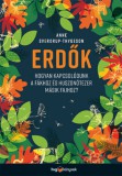 HVG Könyvek kiadó Anne Sverdrup-Thygeson: Erdők - könyv