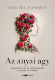 HVG Könyvek kiadó Chelsea Conaboy: Az anyai agy - könyv