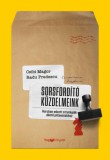 HVG Könyvek kiadó Csibi Magor, Radu Predescu: Sorsfordító küzdelmeink - könyv