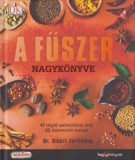 HVG Könyvek kiadó Dr. Stuart Farrimond: A fűszer nagykönyve - könyv