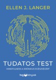 HVG Könyvek kiadó Ellen J. Langer: Tudatos test - könyv