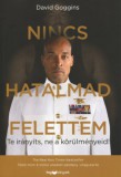 HVG Könyvek kiadó Goggins, David: Nincs hatalmad felettem - könyv