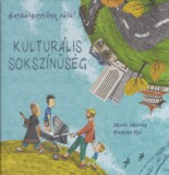 HVG Könyvek kiadó Hanane Kai, Marie Murray: Beszélgessünk róla! - Kulturális sokszínűség - könyv