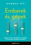 HVG Könyvek kiadó Hannah Fry: Emberek és gépek - könyv