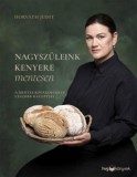 HVG Könyvek kiadó Horváth Judit: Nagyszüleink kenyere mentesen - könyv