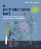 HVG Könyvek kiadó Huw Richards: A permakultúrás kert - könyv
