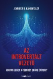 HVG Könyvek kiadó Jennifer B. Kahnweiler: Az introvertált vezető - könyv