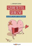 HVG Könyvek kiadó L. Stipkovits Erika: Szeretettel sebezve - könyv