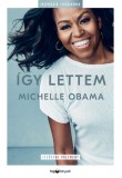 HVG Könyvek kiadó Obama Michelle: Így lettem - Ifjúsági változat - könyv
