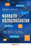 HVG Könyvek kiadó Robert J. Shiller: Narratív közgazdaságtan - könyv