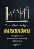 HVG Könyvek kiadó Tom Wainwright: Narkonómia - könyv