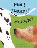 HVG könyvek Miért szaglásznak a kutyák?
