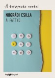 HVG könyvek Nógrádi Csilla: A fattyú - A terapeuta esetei - könyv