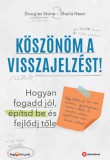 HVG könyvek Sheila Heen - Douglas Stone: Köszönöm a visszajelzést - könyv