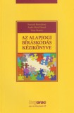 HVG-Orac Kft. Somody Bernadette, Szabó Máté Dániel, Vissy Beatrix: Az alapjogi bíráskodás kézikönyve - könyv