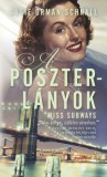 I.P.C. Könyvek A poszterlányok - Miss Subways