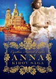 I.P.C. Könyvek Kft. Cynthia Harrod-Eagles: Anna - Kirov saga 1. - könyv