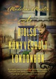 I.P.C. Könyvek Kft. Madeline Martin: Az utolsó könyvesbolt Londonban - könyv