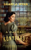 I.P.C. Könyvek Kft. Shari J. Ryan: A dachaui könyvárus - könyv