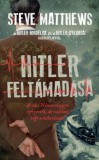 I.P.C. Könyvek Kft. Steve Matthews: Hitler feltámadása - könyv