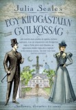 I.P.C. MIRROR KÖNYVKIADÓ Julia Seales: Egy kifogástalan gyilkosság - könyv