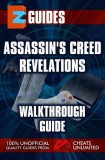 Ice Publications The Cheat Mistress: Assassin's Creed Revelations - Walkthrough guide - könyv
