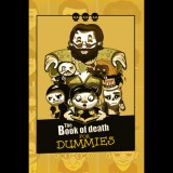 IDK Studios The book of death for dummies (PC - Steam elektronikus játék licensz)