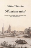 Időjel Kiadó Wéber Krisztina: Hoztam utat - könyv