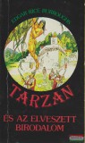 Ifjúsági Lap- és Könyvkiadó Edgar Rice Burroughs - Tarzan és az elveszett birodalom