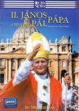 II. János Pál Pápa - A hídépítő - DVD