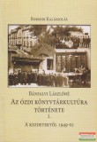 II. Rákóczi Ferenc Megyei Könyvtár Bánfalvi Lászlóné - Az ózdi könyvtárkultúra története I. - Borsodi Kalászolás 4.