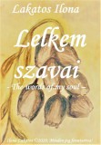 Ilona Art - Hungary Lakatos Ilona: Lelkem szavai - könyv